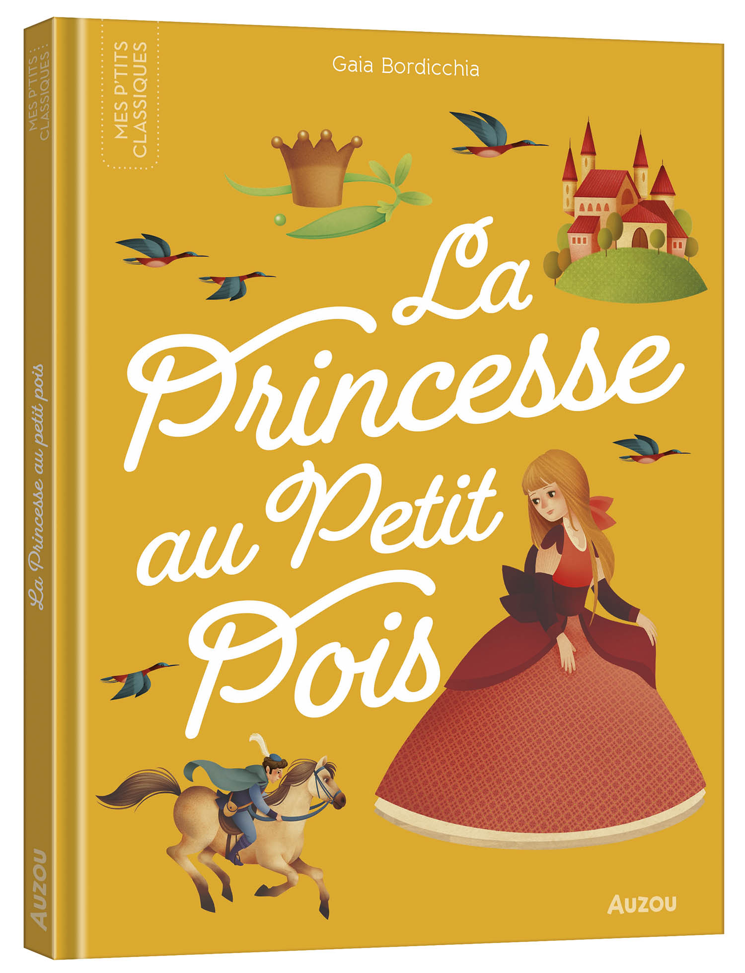 Les P'tits Classiques - La Princesse Au Petit Pois