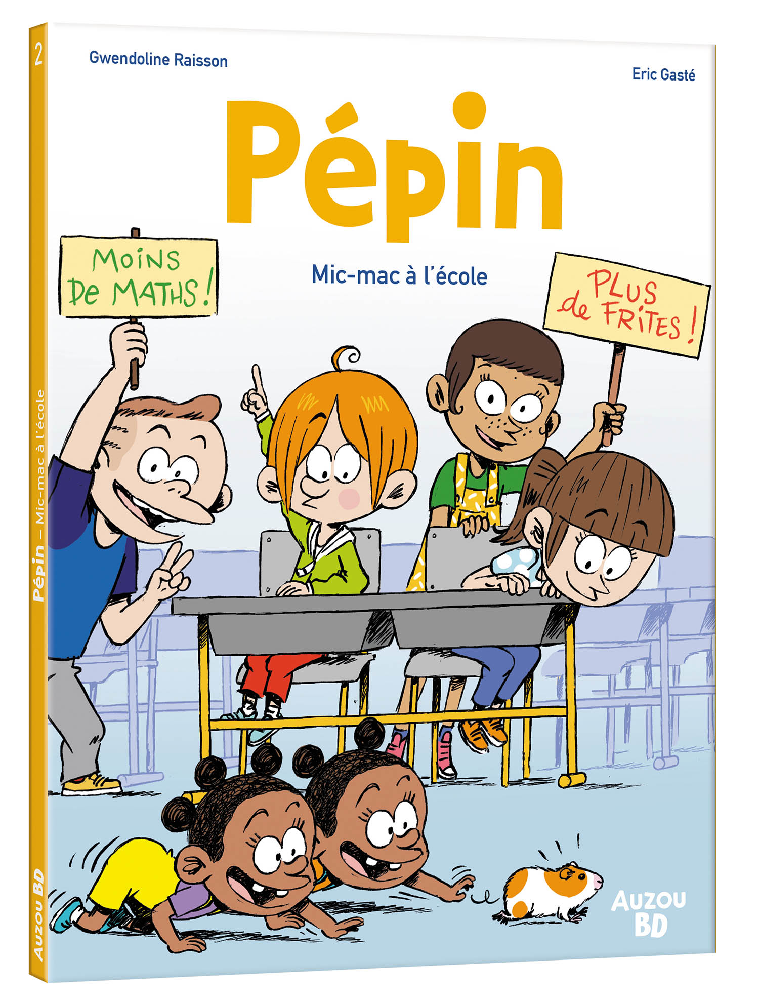 Pépin - Tome 2 - Mic-Mac À L'école Pépin - Tome 2 - Mic-Mac À L'école