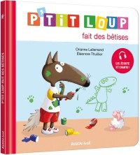 P'tit loup fait des bêtises