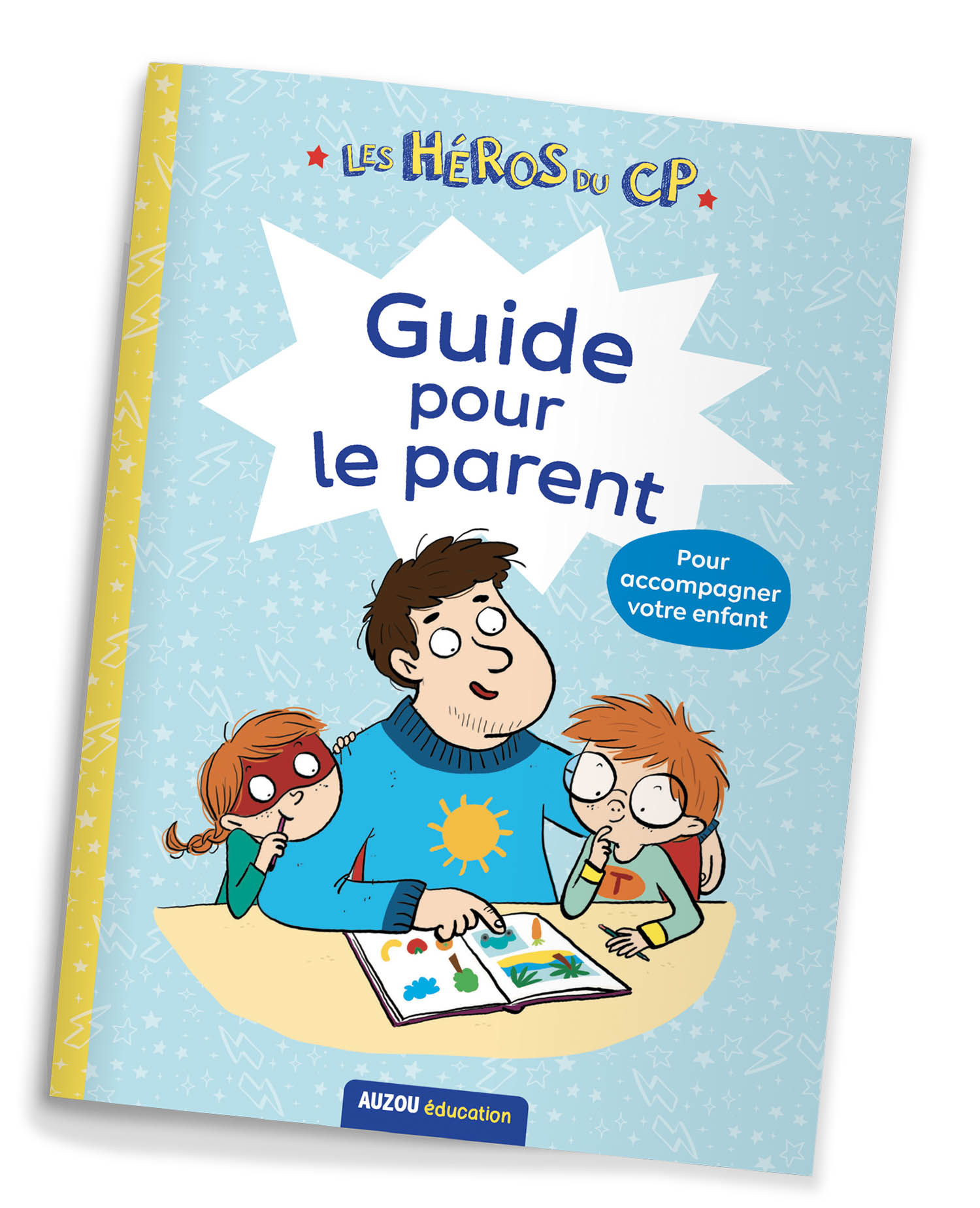 Les Héros Du Cp - Méthode De Lecture