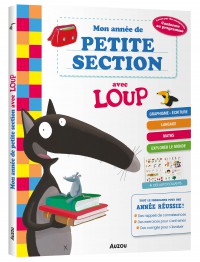 Mon année de petite section avec loup Mon année de petite section avec loup