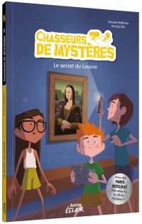 Chasseurs de mystères - Le secret du louvre