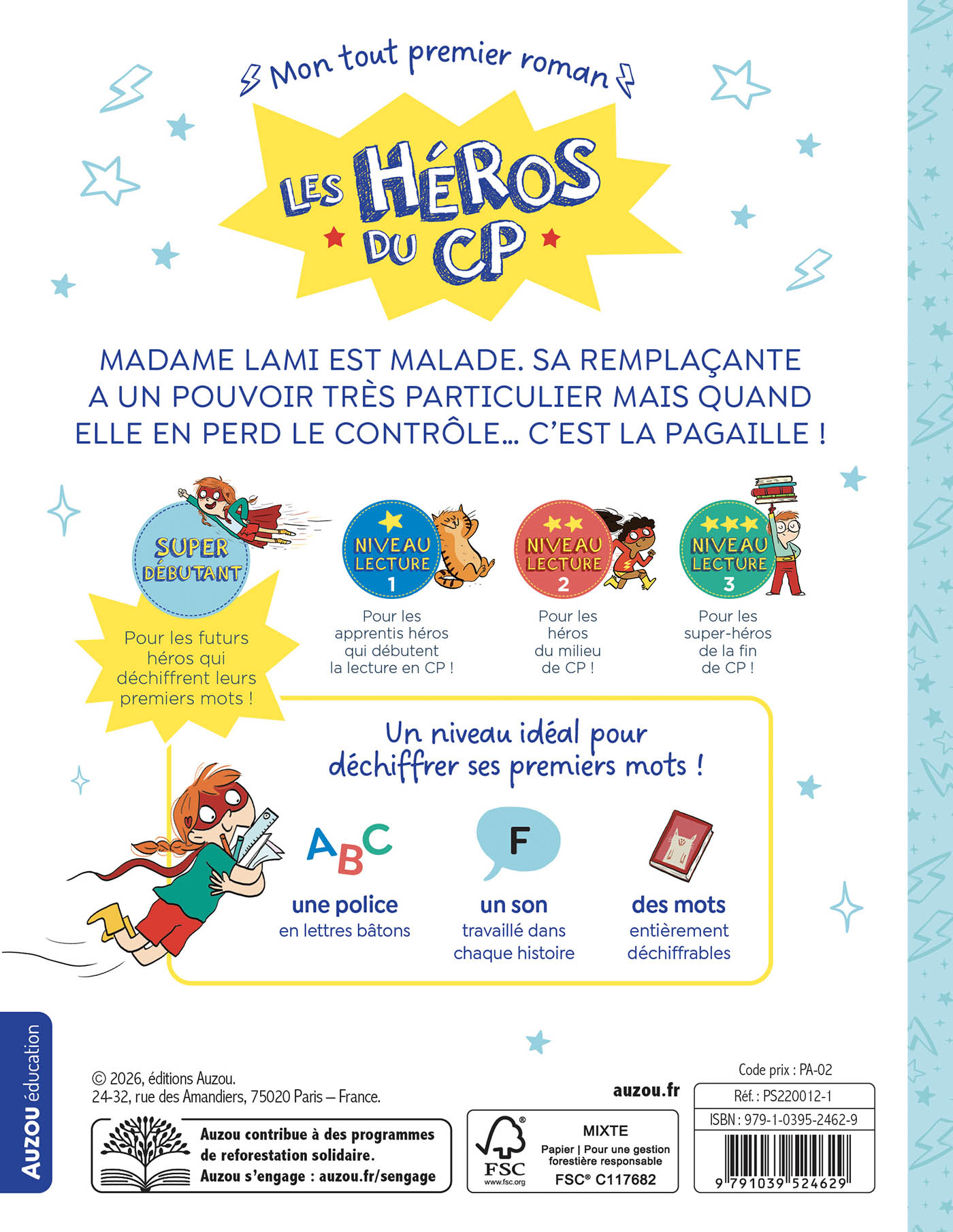 Les Héros Du Cp -  Super Débutant - Pagaille À L'école !