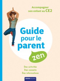 Mon Ce2 Zen - 8-9 Ans
