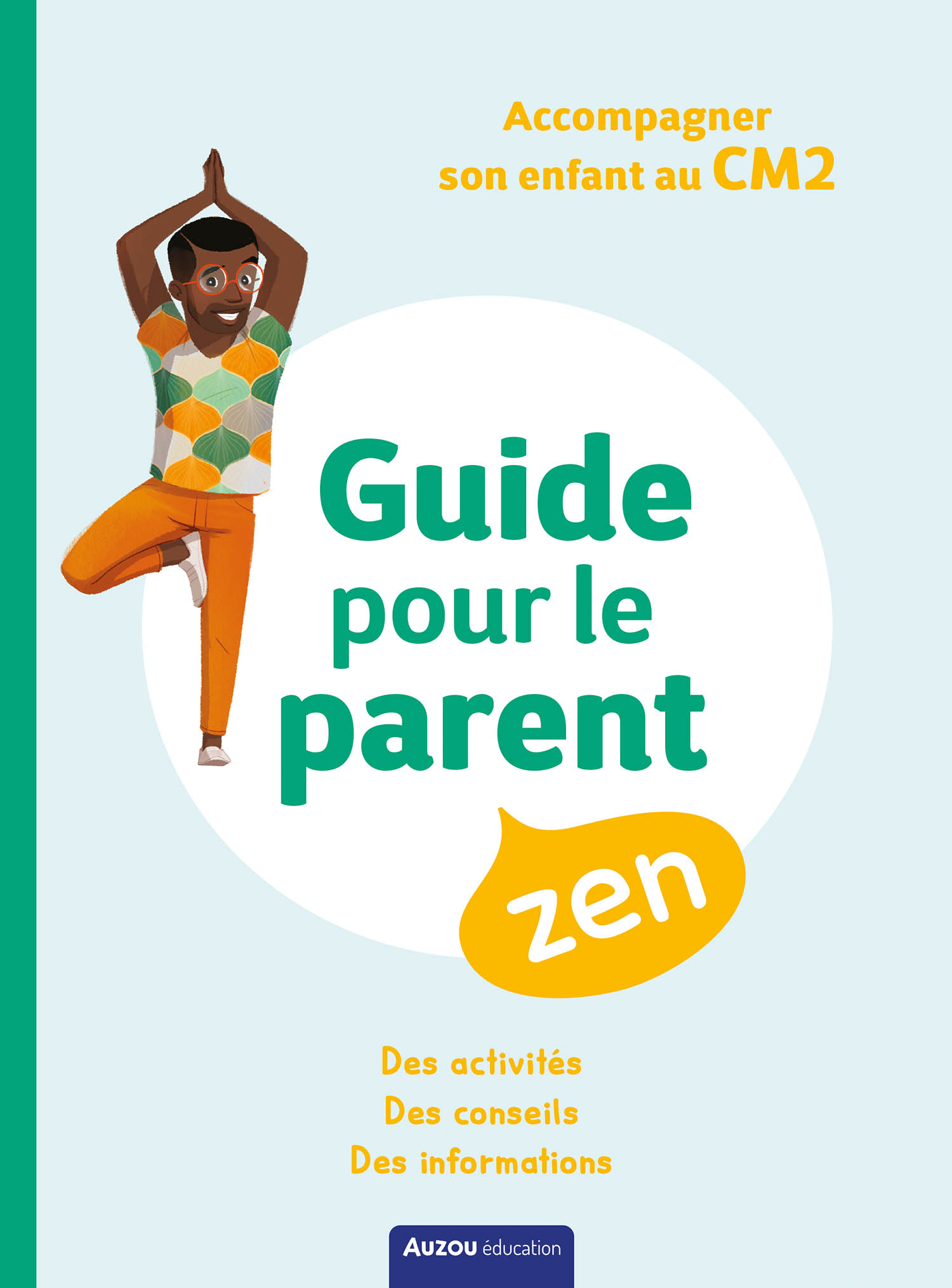 Mon Cm2 Zen - 10-11 Ans