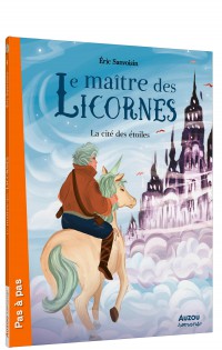 Le maître des licornes - La cité des étoiles