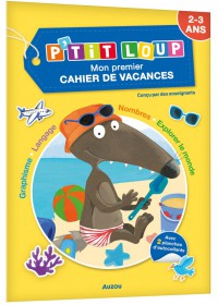 P'tit loup - Mon premier cahier en vacances - 2026