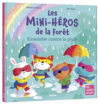 Les mini-héros de la forêt - Ensemble contre la pluie