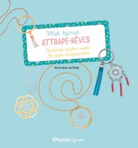 Ma Boîte À Bijoux - Mes Bijoux Attrape-Rêves Ma Boîte À Bijoux - Mes Bijoux Attrape-Rêves