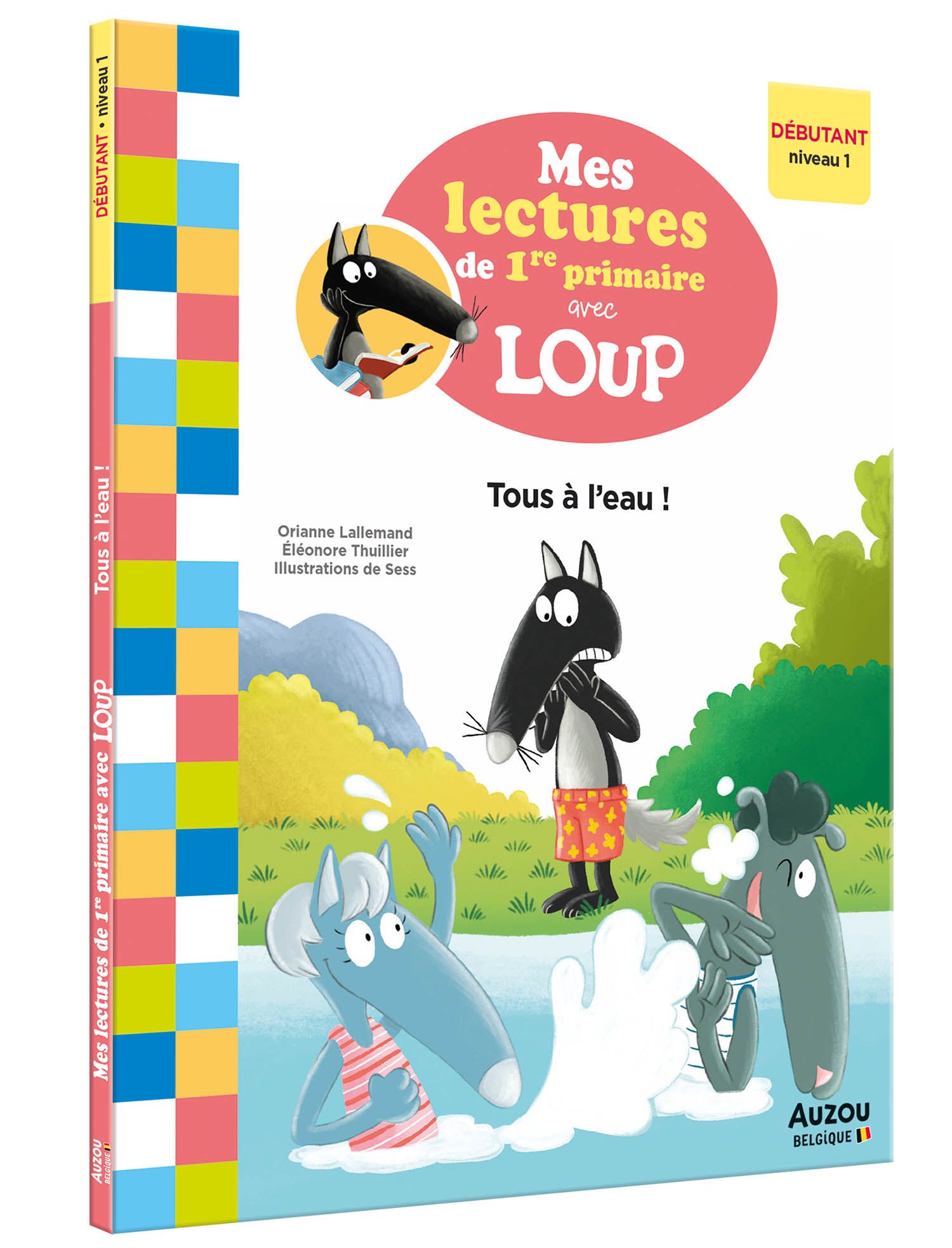 Mes Lectures De 1Re Primaire Avec Loup - Mes Lectures De 1Re Primaire Avec Loup - Tous À L'eau ! Mes Lectures De 1Re Primaire Avec Loup - Mes Lectures De 1Re Primaire Avec Loup - Tous À L'eau !
