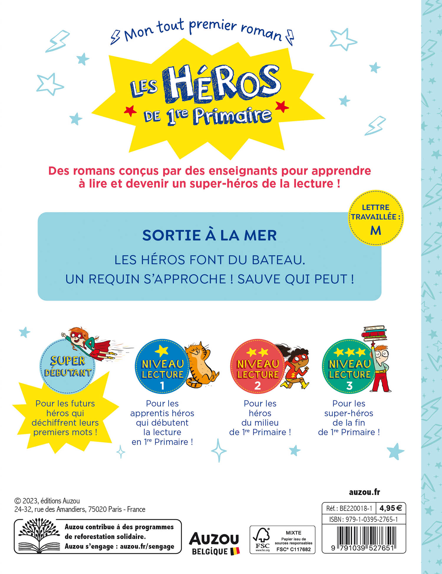Les Héros De 1Re Primaire - Super Débutant - Sortie À La Mer Les Héros De 1Re Primaire - Super Débutant - Sortie À La Mer