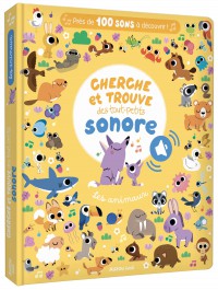 Cherche et trouve des tout-petits sonore - Les animaux
