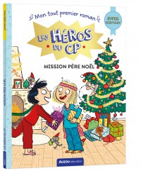 Les héros du cp - Super débutant - Mission père noël