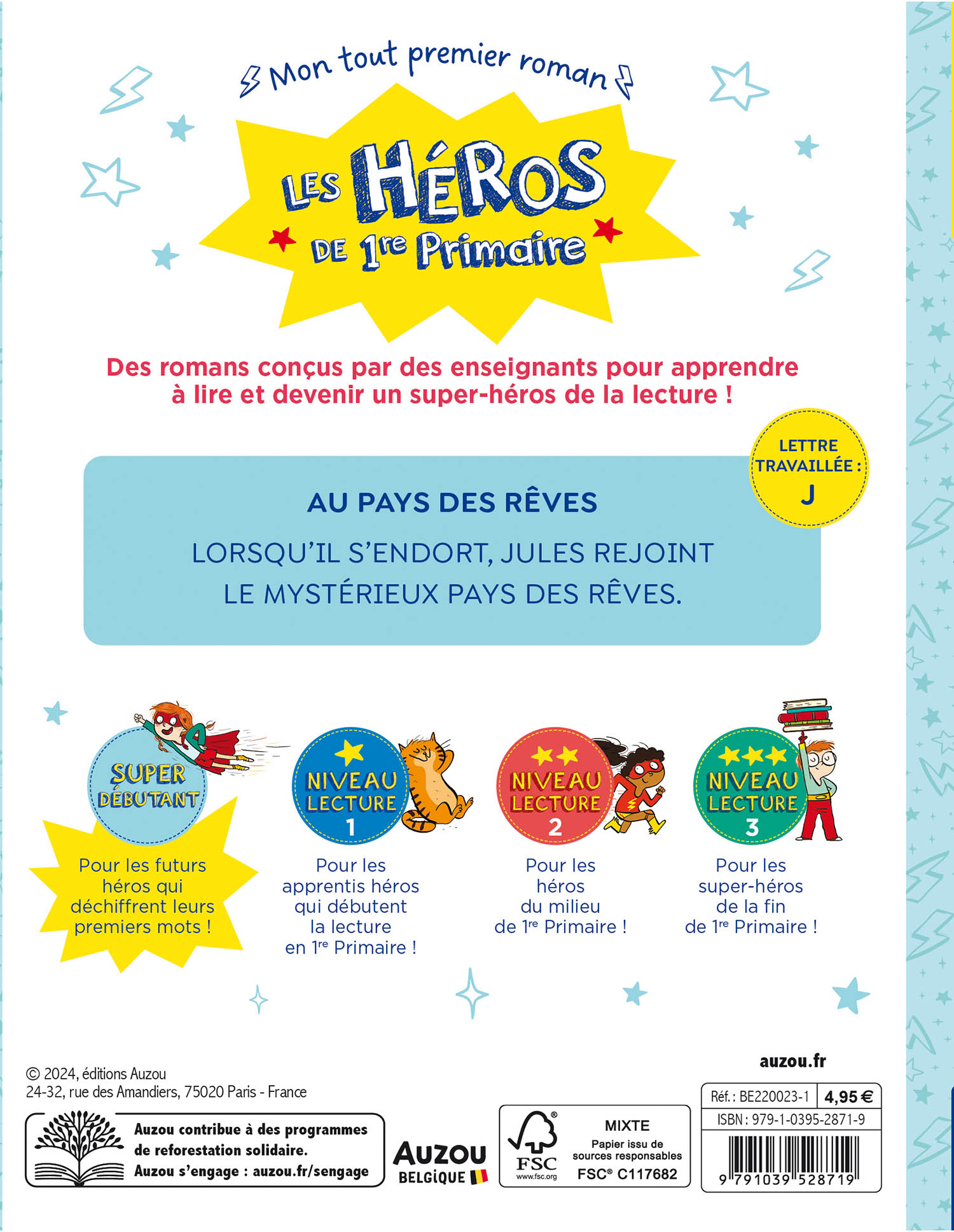 Les Héros De 1Re Primaire - Super Débutant - Au Pays Des Rêves