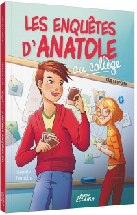 Les enquêtes d'anatole au collège - Tous suspects Les enquêtes d'anatole au collège - Tous suspects