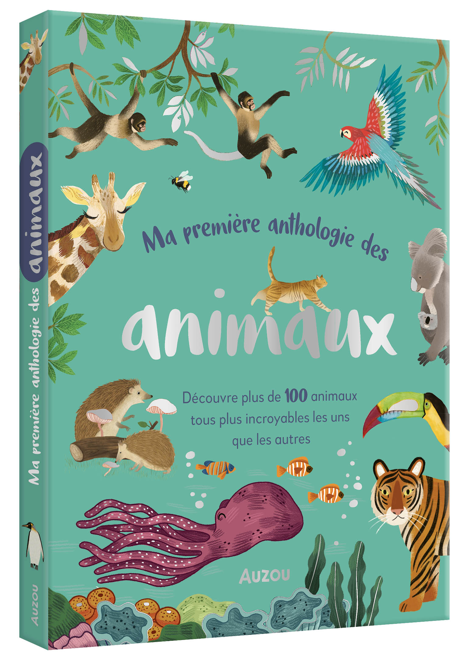 Ma Première Anthologie Des Animaux Ma Première Anthologie Des Animaux