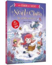 Mon roman de l avent - Le noël de clara la petite sorcière