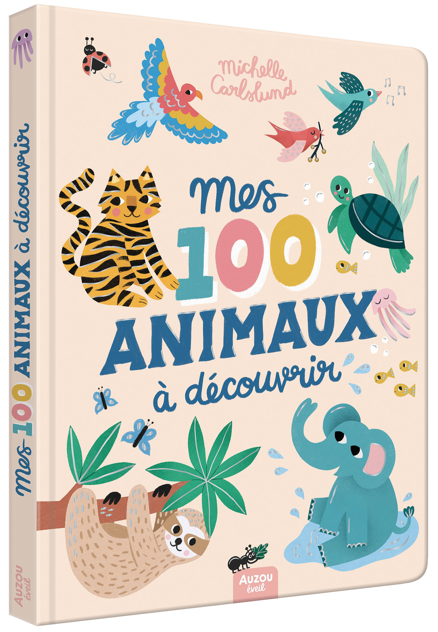 Mes 100 Animaux À Découvrir By Michelle Carlslund Mes 100 Animaux À Découvrir By Michelle Carlslund