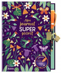 Mon journal super secret - Avec stylo à encre invisible