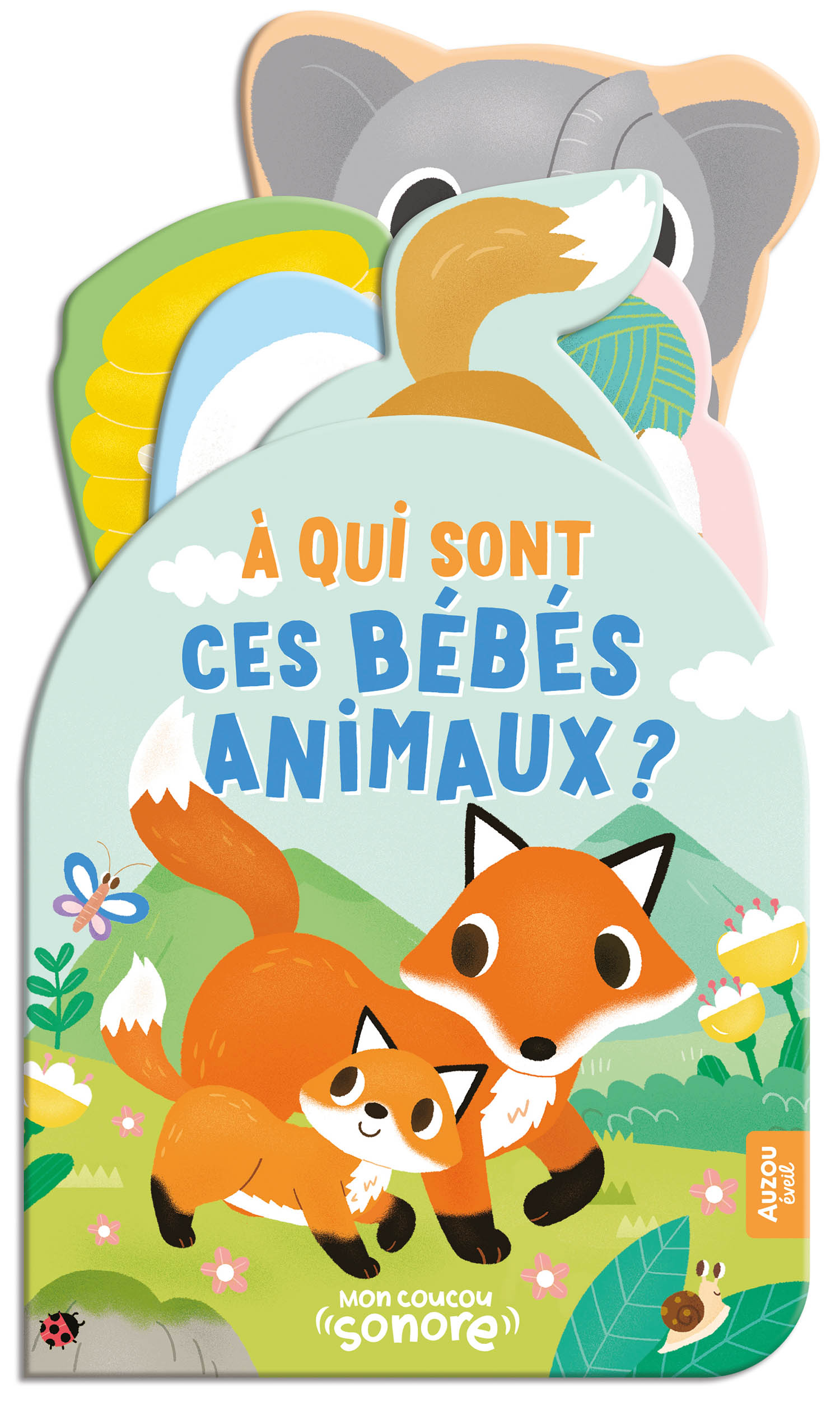 Mon Coucou Sonore - À Qui Sont Ces Bébés Animaux ?