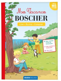 Mes vacances boscher - De la ms à la gs - 2026