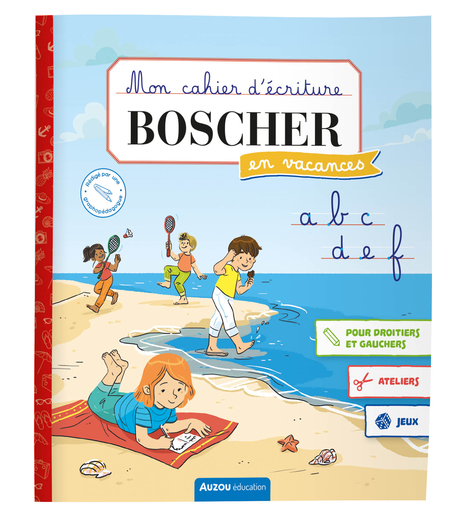 Mon Cahier D'écriture Boscher En Vacances - Été 2026 Mon Cahier D'écriture Boscher En Vacances - Été 2026