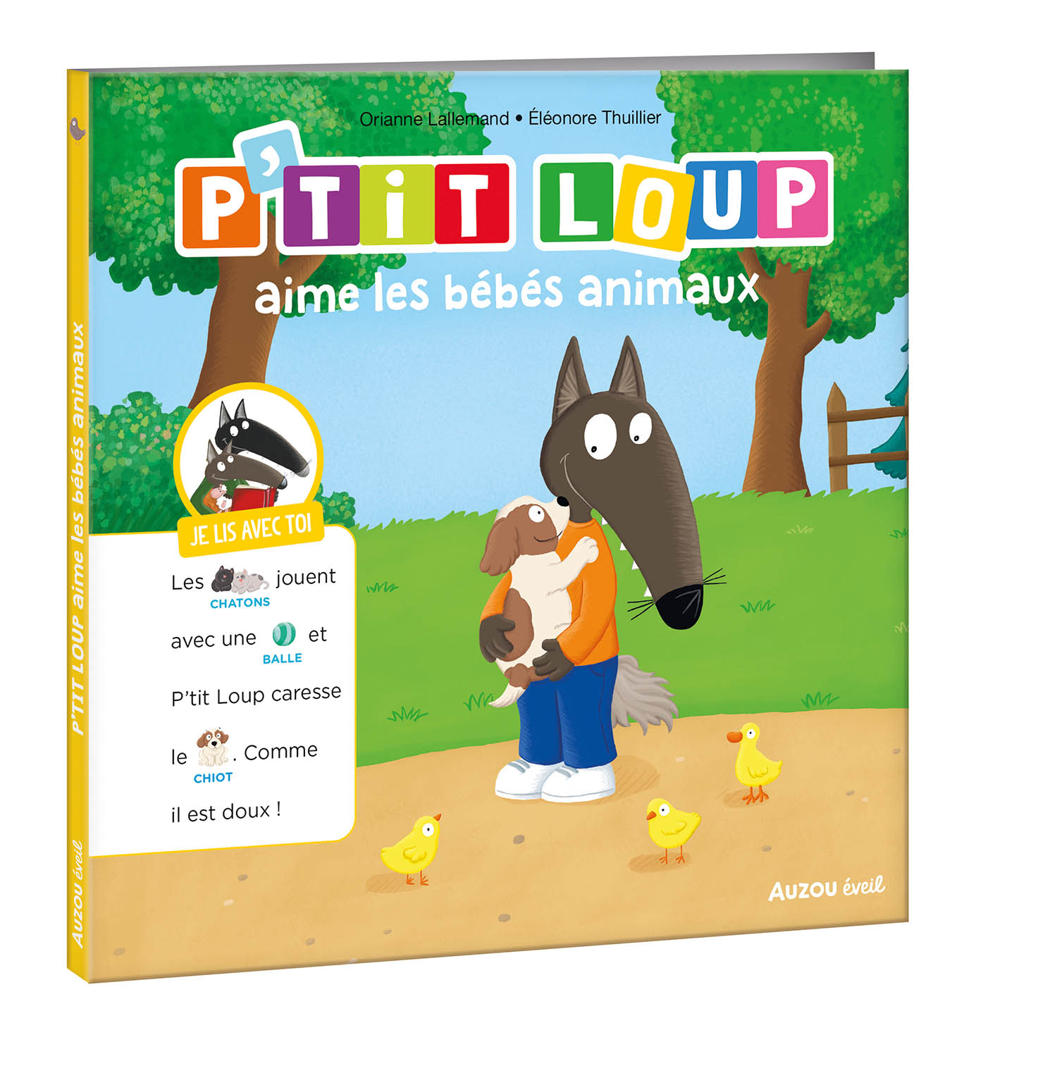 Je Lis Avec Toi - P'tit Loup Aime Les Bébés Animaux Je Lis Avec Toi - P'tit Loup Aime Les Bébés Animaux