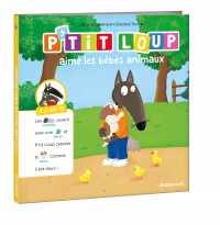 Je lis avec toi - P'tit loup aime les bébés animaux