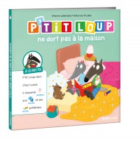 Je lis avec toi - P'tit loup ne dort pas à la maison