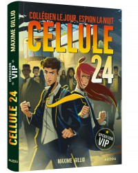 Cellule 24 - Cellule 24 - Opération vip