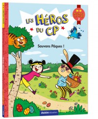 Les héros du cp  - Niveau 2 - Sauvons pâques !