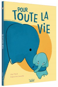 Pour toute la vie