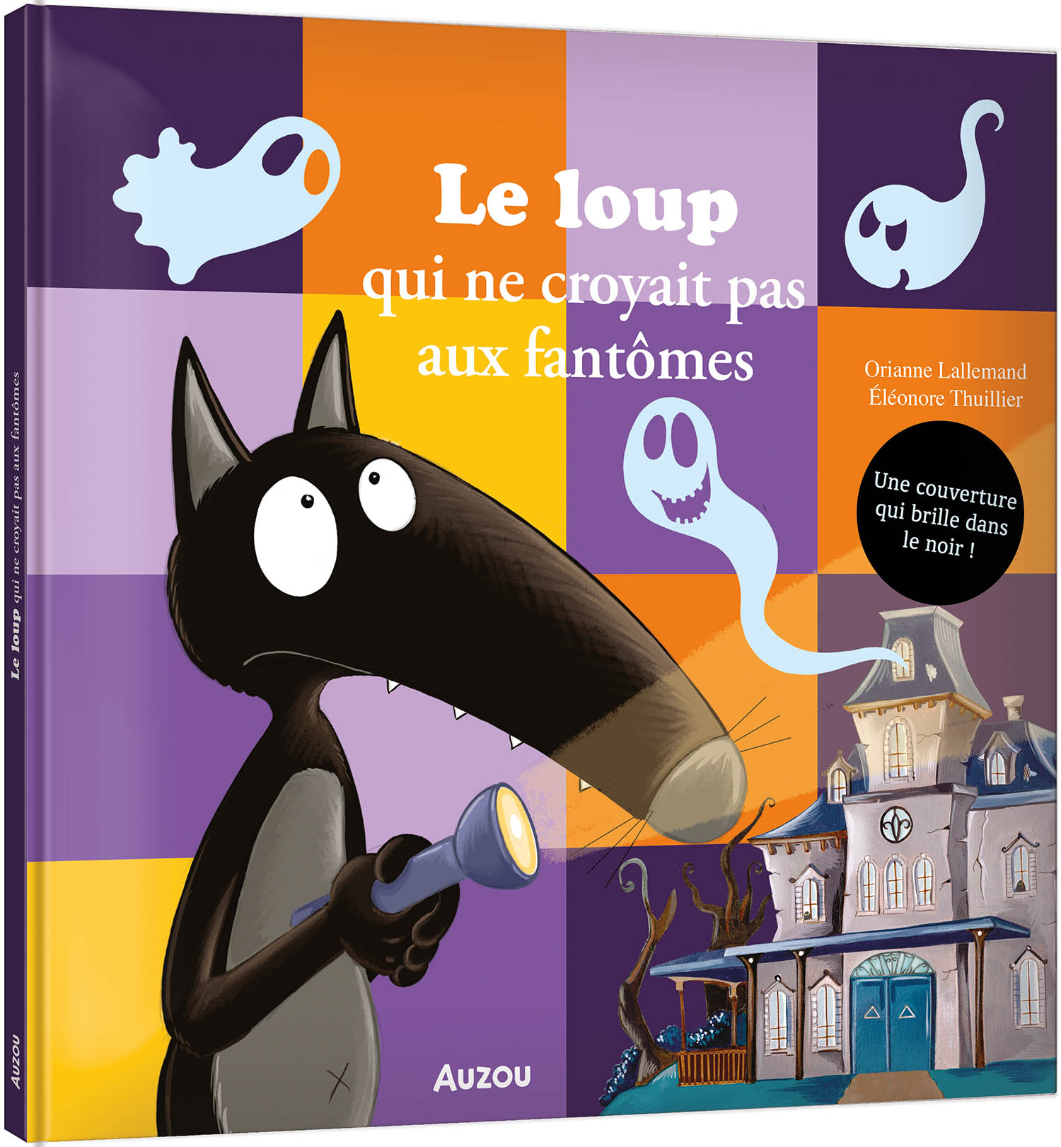 Le Loup Qui Ne Croyait Pas Aux Fantômes