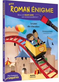 Mon roman enigme - Mes premières enquêtes - Le parc des chevaliers