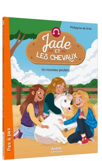 Jade et les chevaux  - Un nouveau poulain
