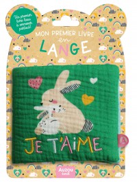Mon premier livre tissu en lange - Je t'aime