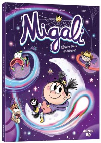 Migali - Tome 7 - L'école sous les étoiles