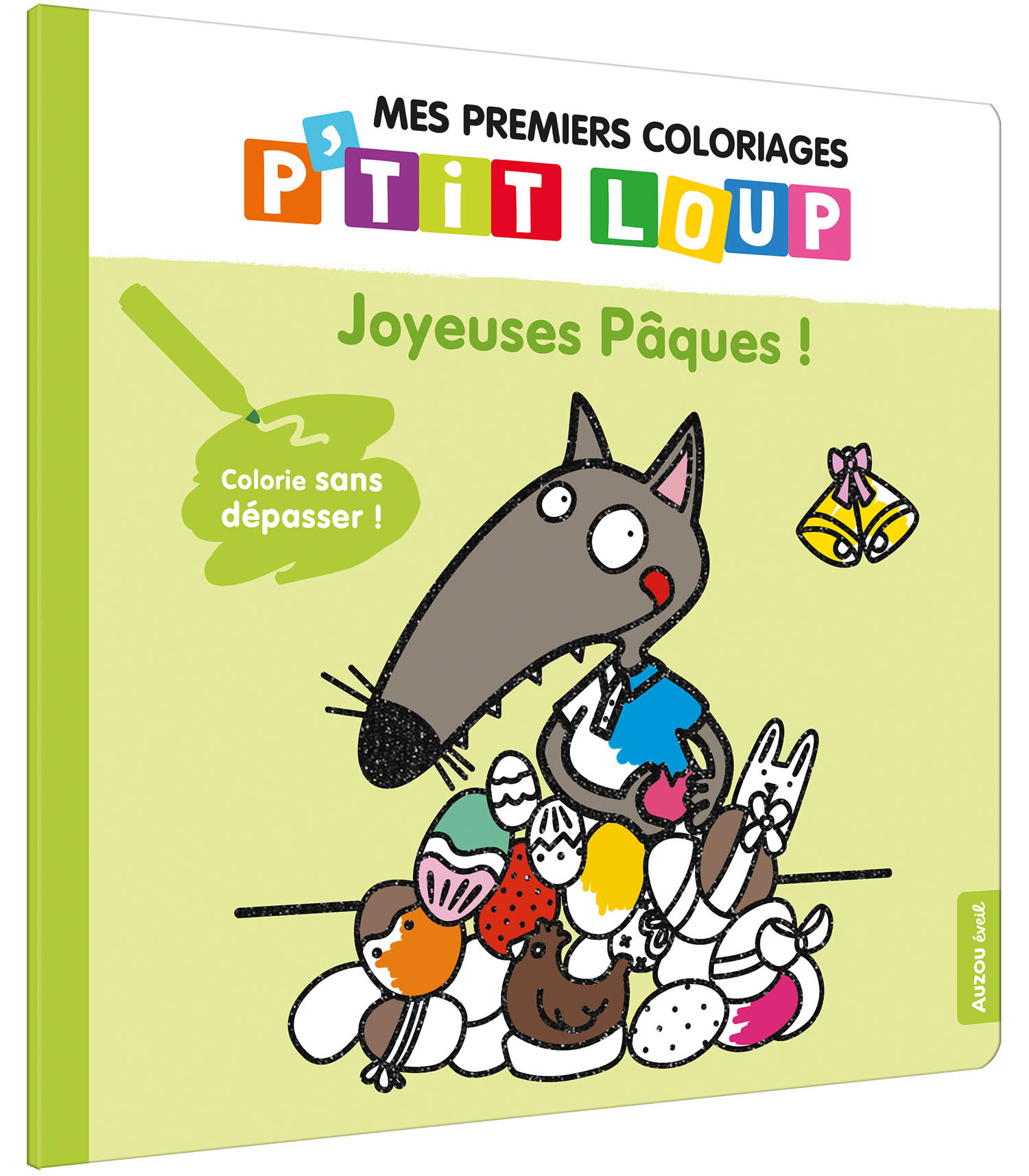 Mes Premiers Coloriages - P'tit Loup - Joyeuses Pâques