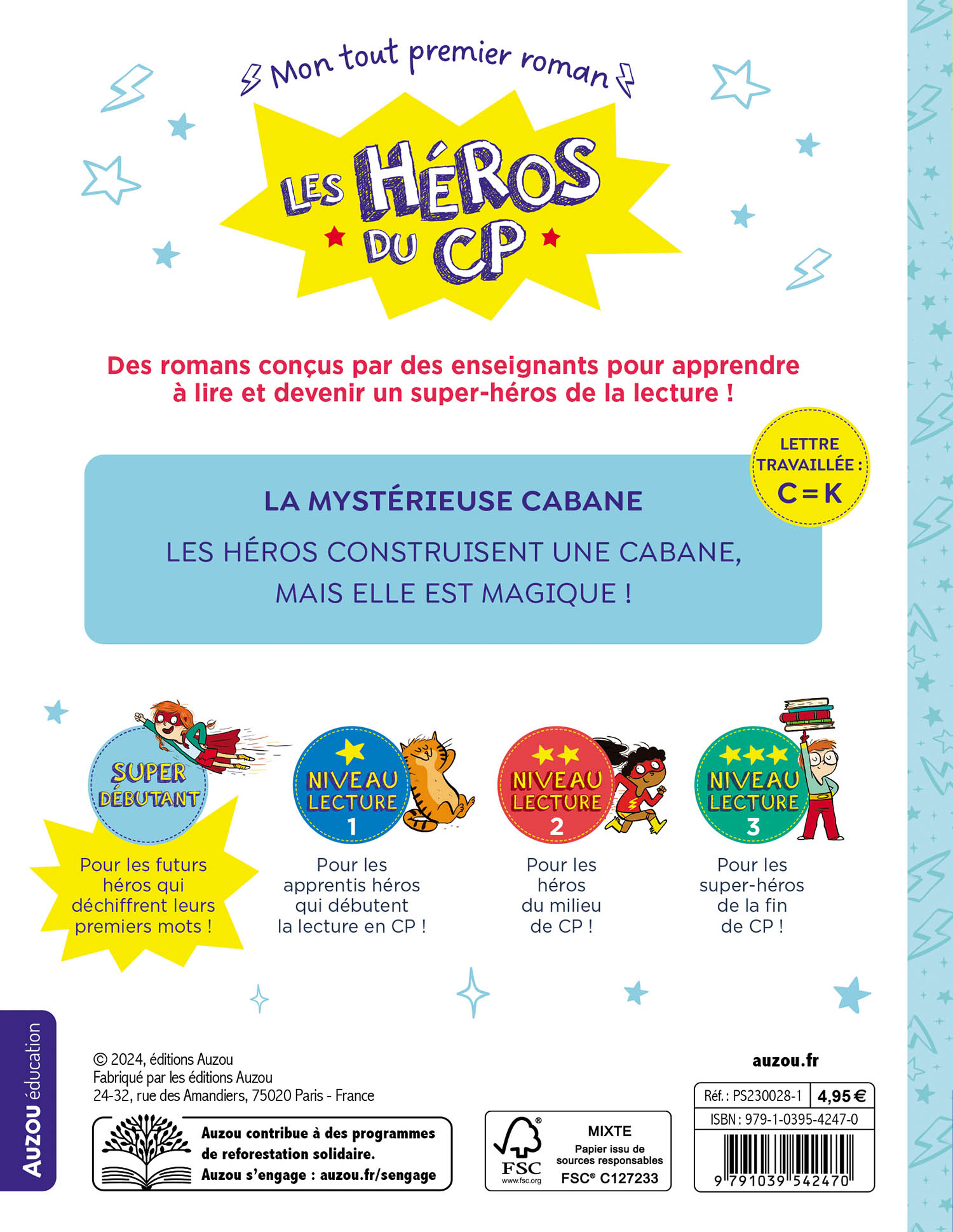 Les Héros Du Cp - Super Débutant - La Mystérieuse Cabane