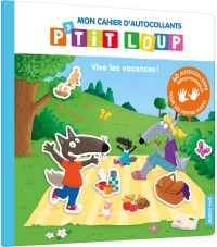 Mon cahier d'autocollants p'tit loup - Vive les vacances !