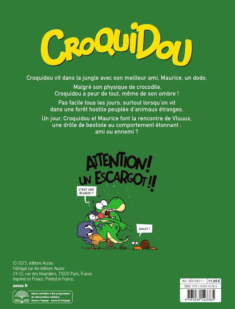 Croquidou - Tome 1 - Croco Mais Pas Trop !
