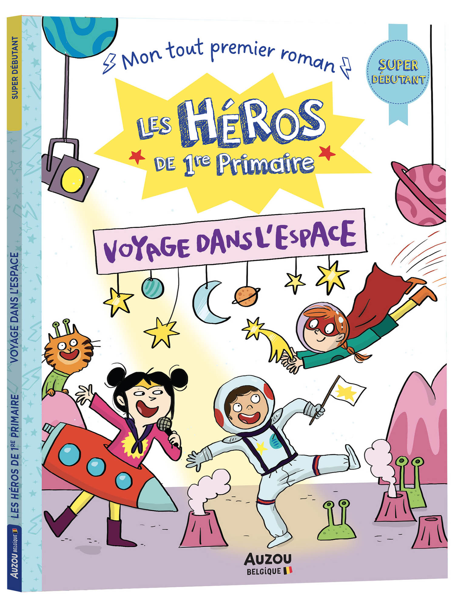Les Héros De 1Re Primaire - Super Débutant - Voyage Dans L'espace
