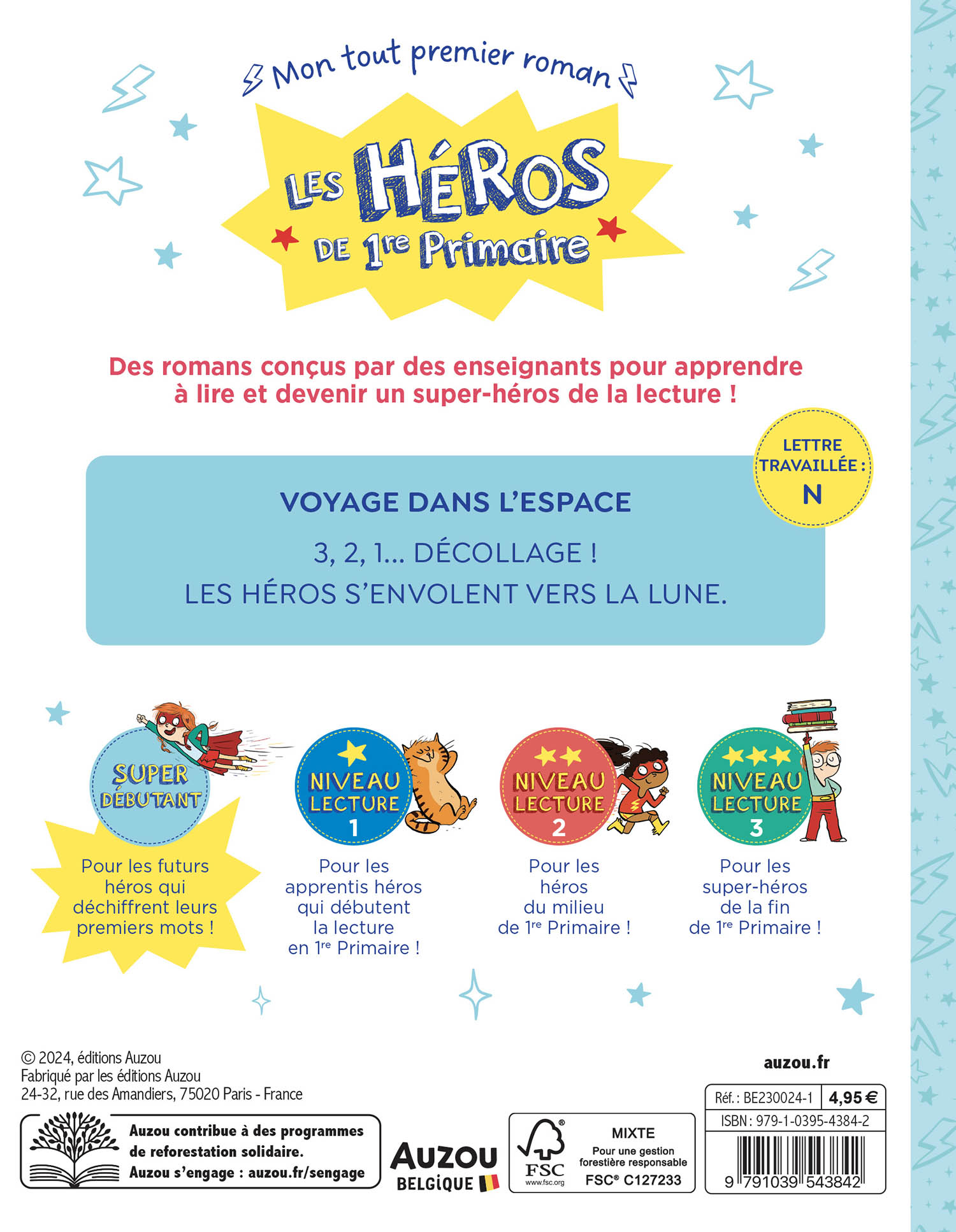 Les Héros De 1Re Primaire - Super Débutant - Voyage Dans L'espace