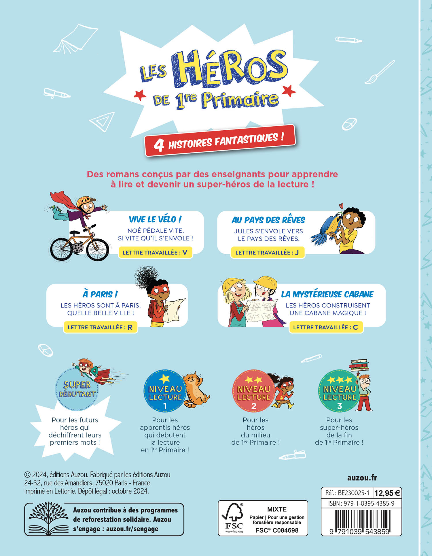 Les Héros De 1Re Primaire - Super Débutant - 4 Histoires Fantastiques ! Les Héros De 1Re Primaire - Super Débutant - 4 Histoires Fantastiques !