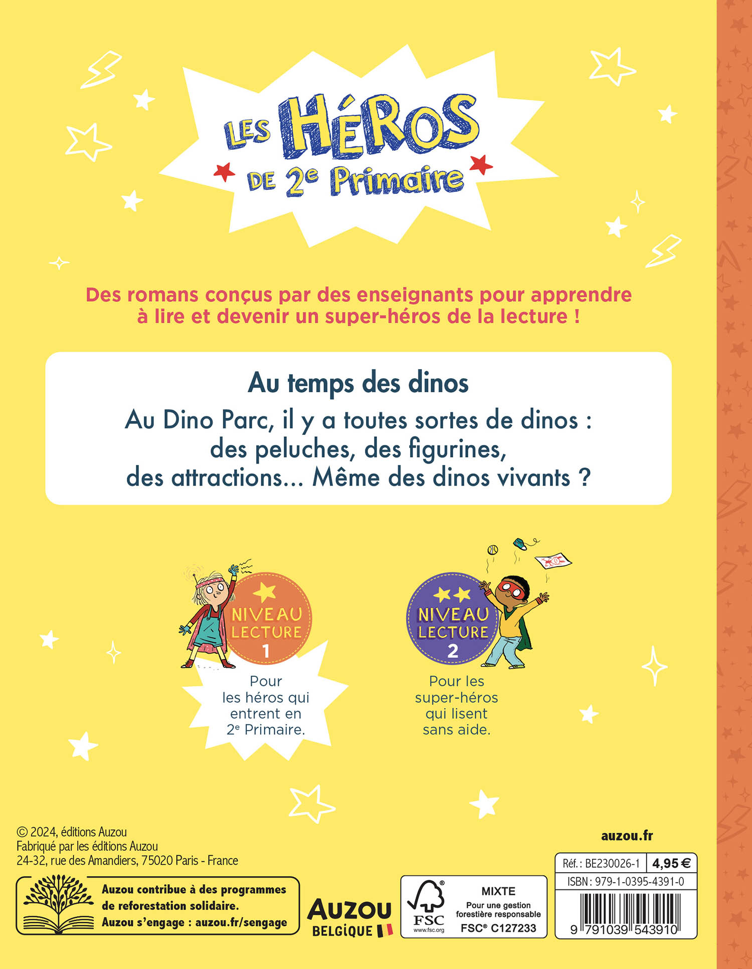 Les Héros De 2E Primaire - Niveau 1 - Au Temps Des Dinos Les Héros De 2E Primaire - Niveau 1 - Au Temps Des Dinos
