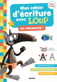Mon cahier d'écriture avec loup en vacances
