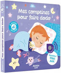 Mes premiers sonores - Mes comptines pour faire dodo