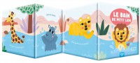 Mon Premier Livre De Bain - Dans La Savane - Un Coffret Avec 2 Jouets Déclipsables ! Mon Premier Livre De Bain - Dans La Savane - Un Coffret Avec 2 Jouets Déclipsables !