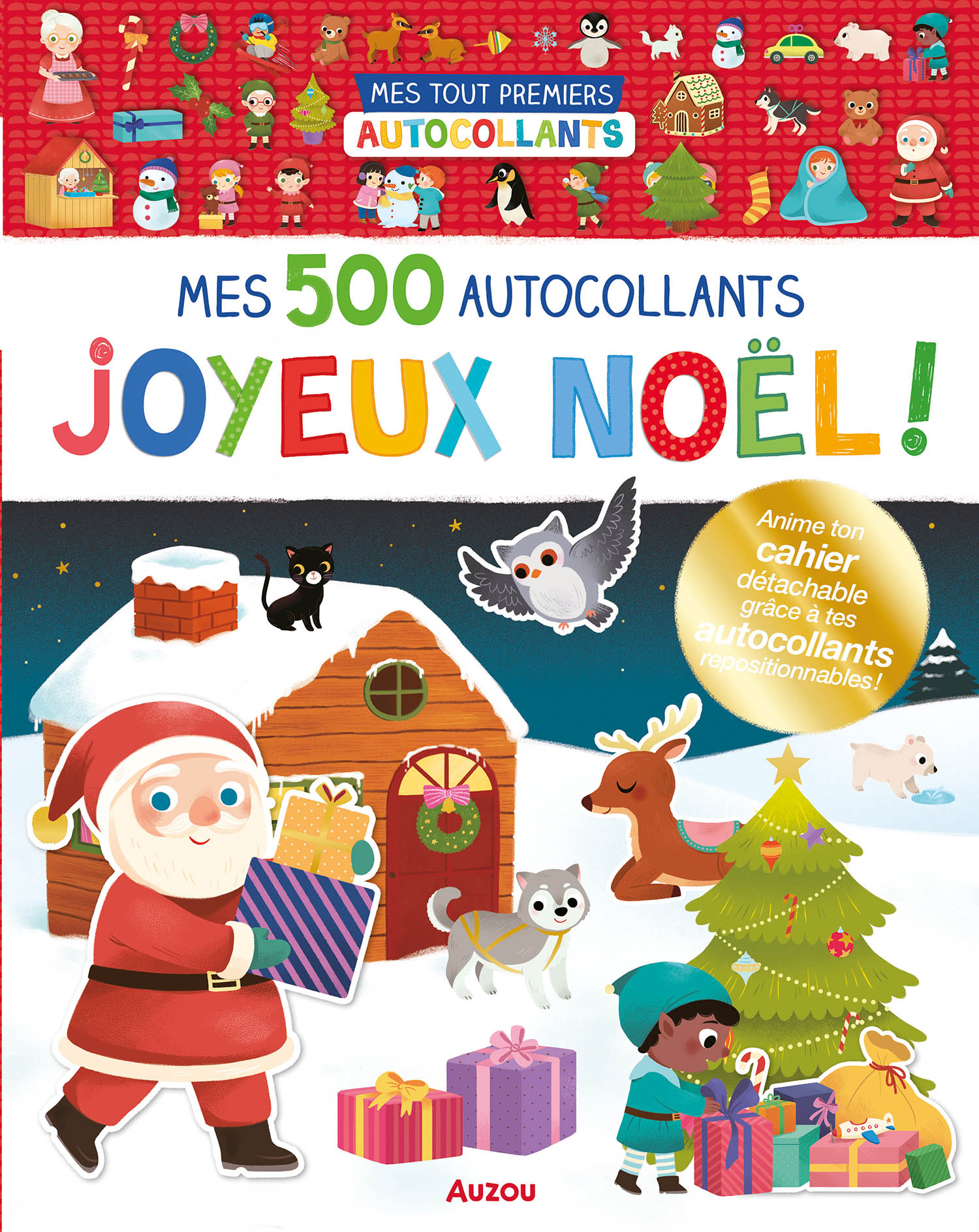 Mes Tout Premiers Autocollants - 500 Autocollants Joyeux Noël ! Mes Tout Premiers Autocollants - 500 Autocollants Joyeux Noël !