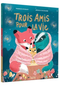 Trois amis pour la vie
